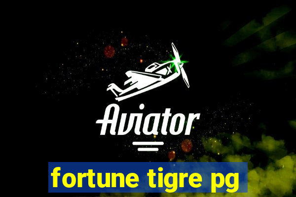 fortune tigre pg